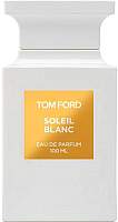 Парфюмерная вода Tom Ford Soleil Blanc