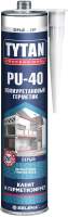 Герметик полиуретановый Tytan Professional PU 40