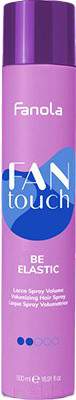 Лак для укладки волос Fanola Fan Touch Be Elastic Средней фиксации