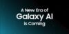 Samsung расширяет доступность функций Galaxy AI на устройствах 2023 года