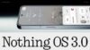 Анонс NothingOS 3.0 на Android 15 — AI и много нового дизайна