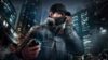 Съемки фильма по мотивам Watch Dogs завершены: Ubisoft и кинокомпании New Regency потребовалось всего два месяца!