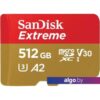Карта памяти SanDisk Extreme SDSQXAV-512G-GN6MA microSDXC 512GB