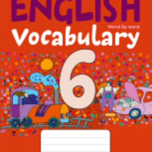 Рабочая тетрадь Английский язык. 6 класс. Тетрадь-словарик 21век