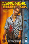 Комикс Джон Константин. Hellblazer. Опасные привычки 21век