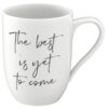 Кружка The Best is Yet to Come / 10-1621-9665 21век