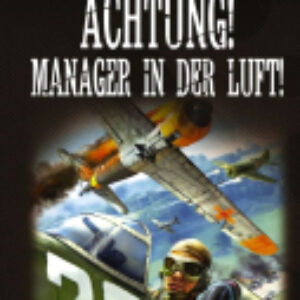 Книга Achtung! Manager in der Luft! 21век