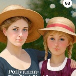 Книга Pollyanna. Pollyanna Grows Up