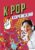 Книга издательства АСТ. K-POP Корейский (Пак Сон ен/Ан ен Чжун)